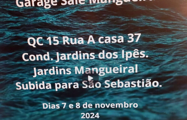 Garage Sale Brasília – QC 15 RUA A CASA 37. COND. JARDINS DOS IPÊS. Jardins Mangueiral dias 7 e 8 novembro  2024 das 9:00 às 16:00 horas